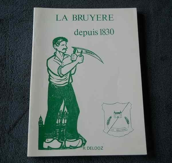 La Bruyère depuis 1830  (R. Delooz), Enlèvement ou Envoi, Utilisé