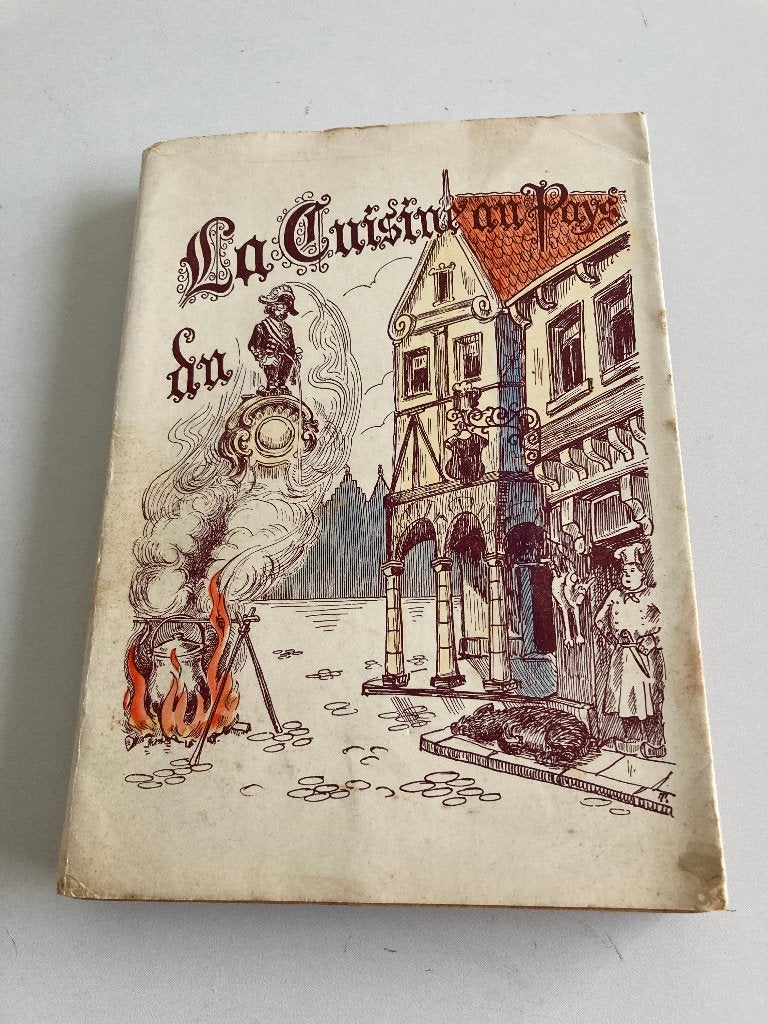 livre de cuisine :  La cuisine au Pays du Manneken Pis 1946, Livres, Livres de cuisine, Comme neuf, Entrées et Soupes, Plat principal