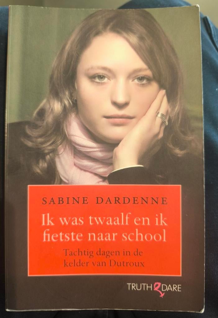 Sabine Dardenne - Ik was twaalf en fietste naar school, Enlèvement ou Envoi, Marie-Thérèse Cuny; Sabine Dardenne