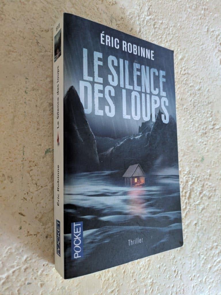 Le silence des loups (Éric Robinne)., Comme neuf, Europe autre, Éric Robinne., Envoi