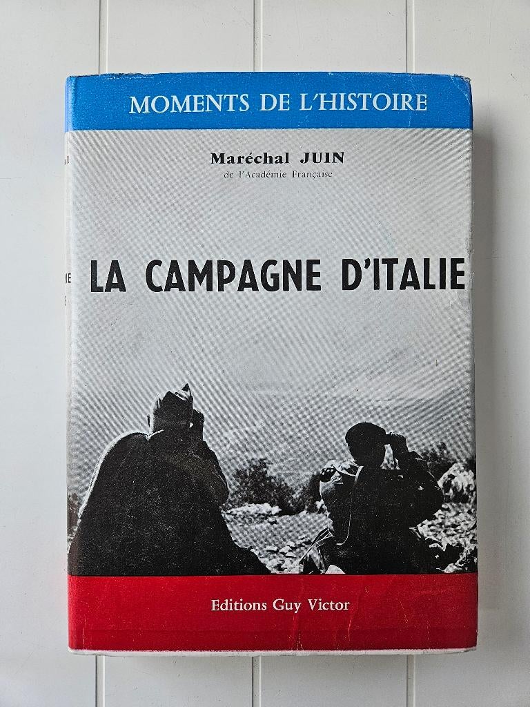 La campagne d'Italie, Maréchal Juin, Enlèvement ou Envoi, Deuxième Guerre mondiale, Utilisé