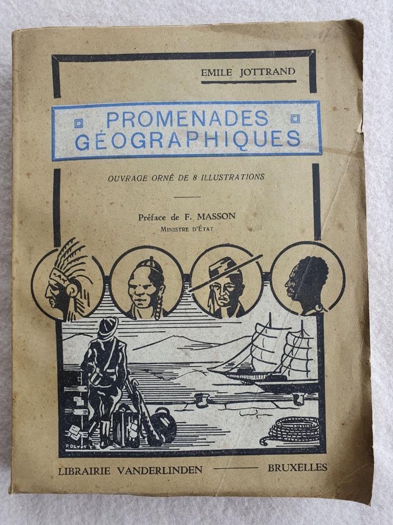 Promenades géographiques - Emile Jottrand - 1938, Boeken, Reisverhalen, Verzenden, Gelezen, Emile Jottrand, Afrika