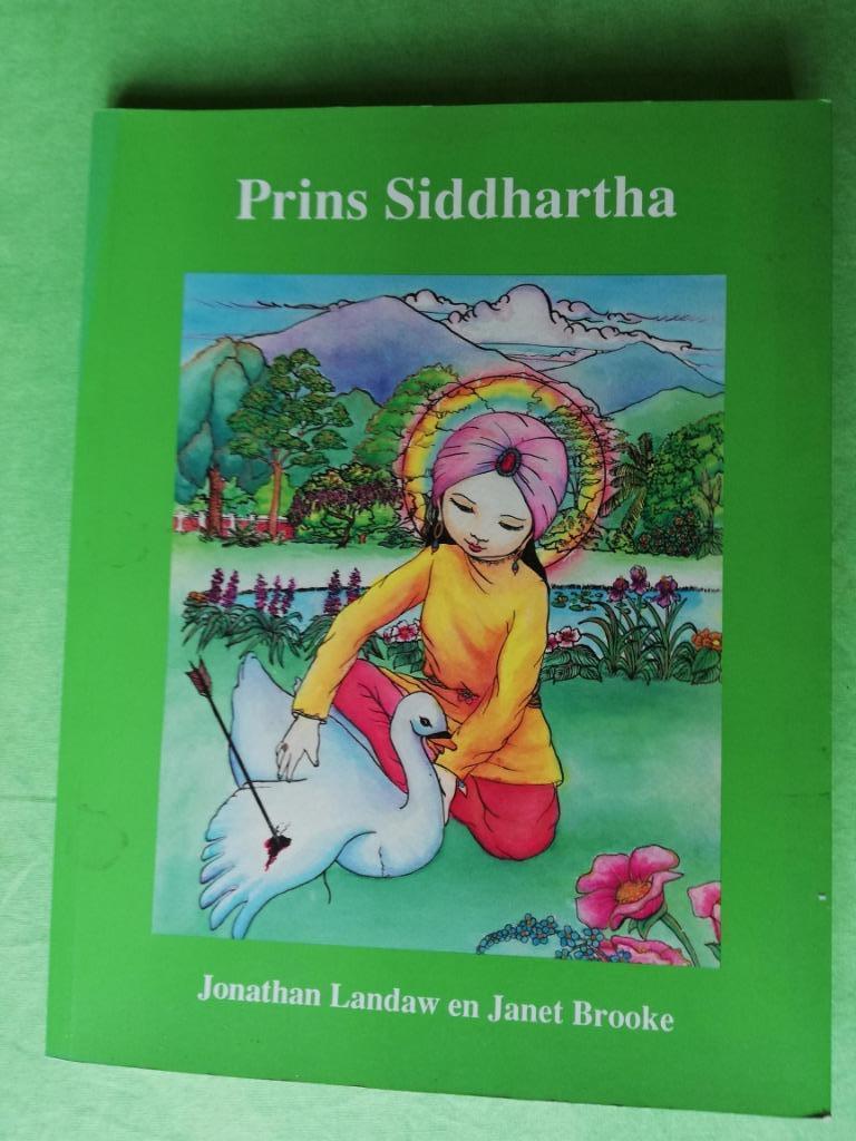Prins Siddhartha, het verhaal van Boeddha, Jonathan Landaw, Boeken, Ophalen, Non-fictie, , Jonathan Landaw, Zo goed als nieuw