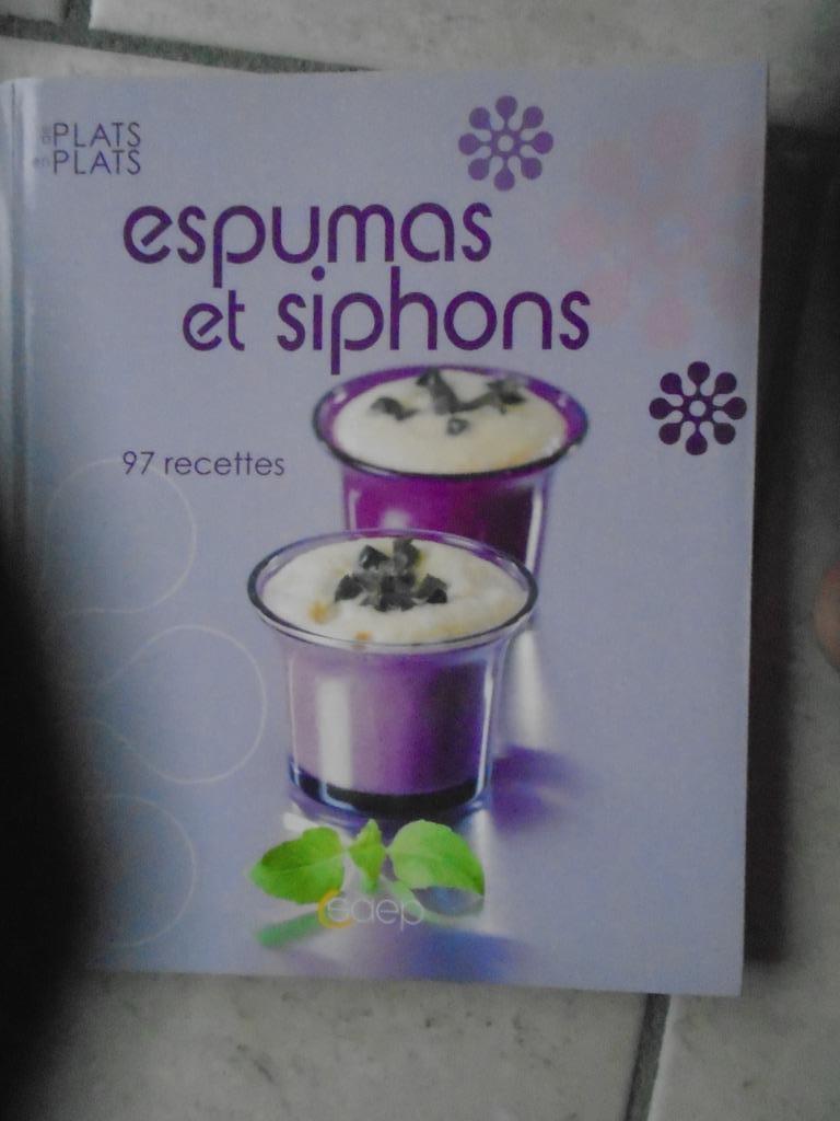 SOUPES/VEGETARIENNE/ESPUMASxSIPHONS/MENUS ANTI-GASPI, Livres, Livres de cuisine, Comme neuf, Entrées et Soupes, Plat principal