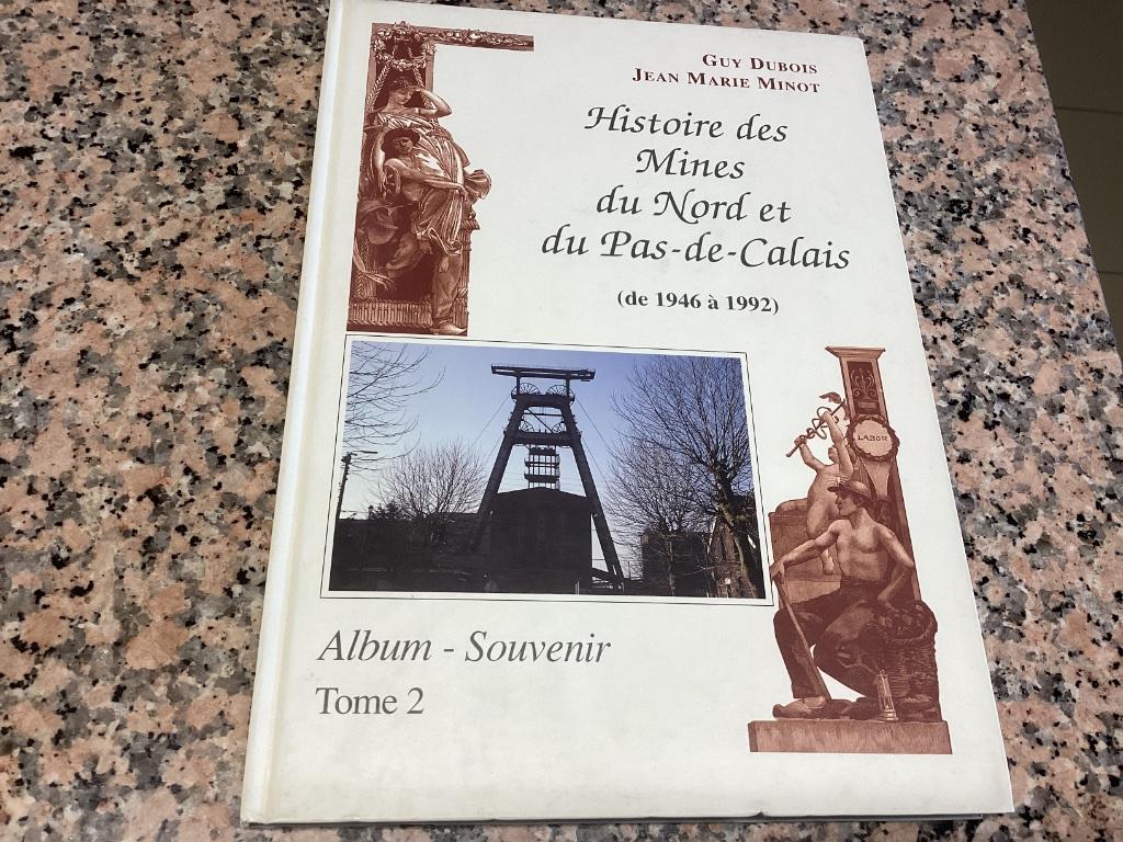 Histoire des MINES du Nord et du Pas-de-Calais 1946-1992, Ophalen of Verzenden, 20e eeuw of later, Zo goed als nieuw