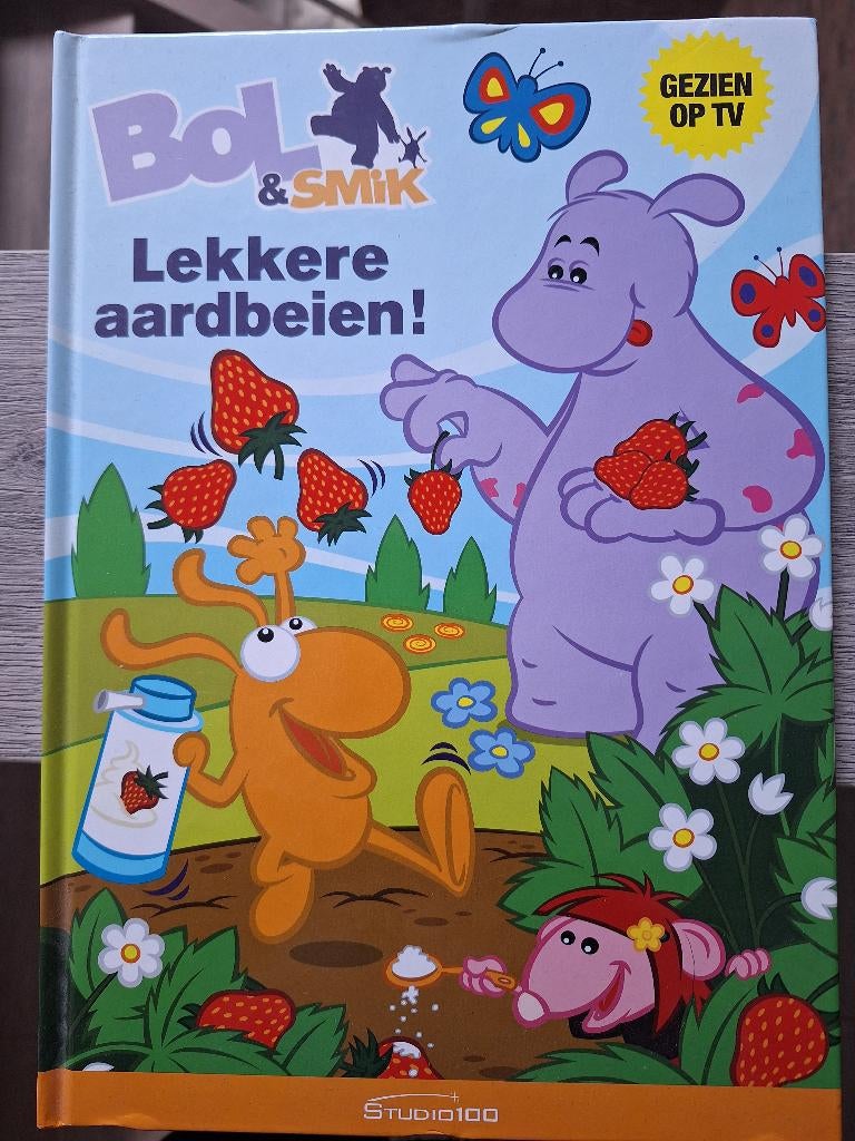 Boek: Bol & Smik - Lekker aardbeien!, Boeken, Studio 100, Ophalen of Verzenden, Zo goed als nieuw, Sprookjes