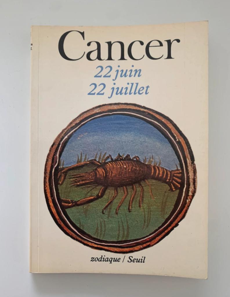 Cancer 22 juin - 22 juillet, Zodiaque/Seuil, Enlèvement ou Envoi, Utilisé, Astrologie