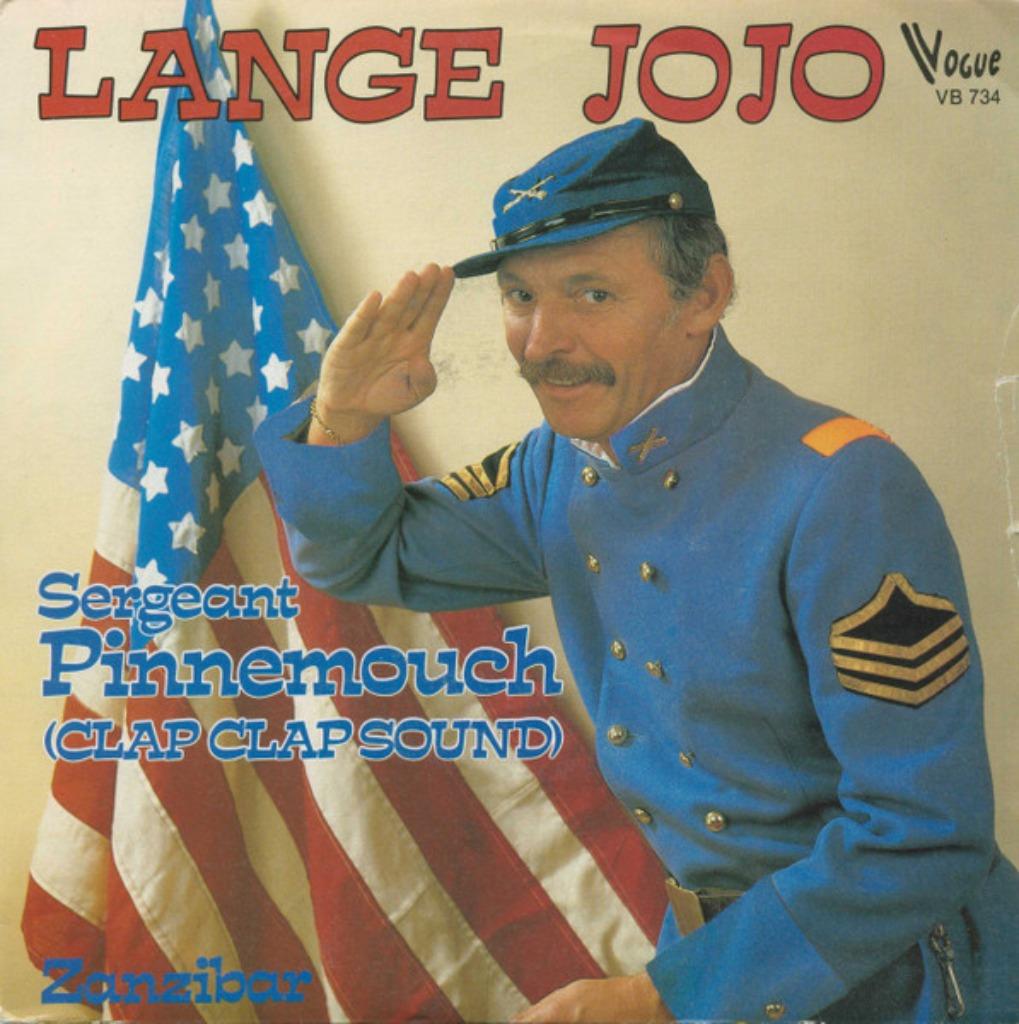Lange Jojo - Sergeant Pinnemouch (Clap Clap Sound), Enlèvement ou Envoi, Comme neuf, Pop