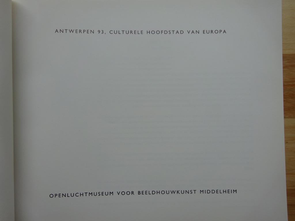 1993 Middelheim, nieuwe beelden, Panamarenko, Munoz, Deacon, Ophalen of Verzenden, Zo goed als nieuw, Beeldhouwkunst
