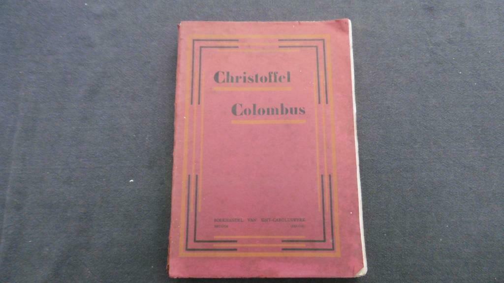 Christoffel Columbus door Dr. A. Smits (drukkerij Turnhout), Ophalen of Verzenden