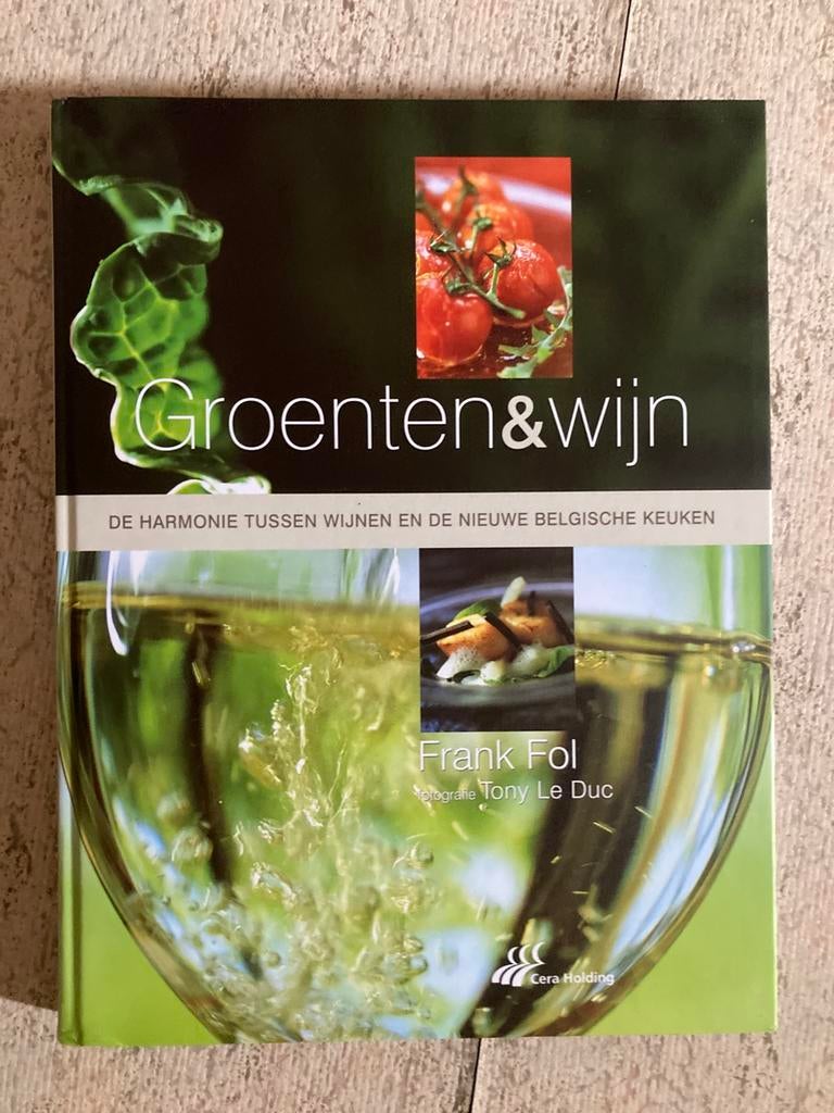 Groenten en wijn - frank fol, Boeken, Kookboeken, Zo goed als nieuw, Voorgerechten en Soepen, Hoofdgerechten, Europa, Gezond koken