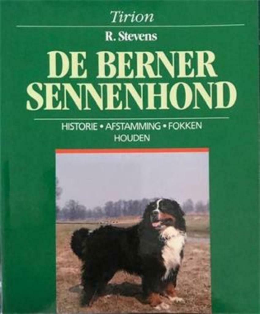De Berner Sennenhond, R.Stevens, Ophalen of Verzenden, Gelezen, Honden