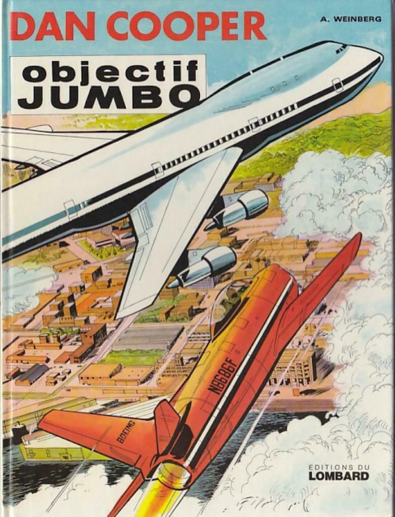 Dan Cooper (Les aventures de),Objectif Jumbo ,Première éditi, Une BD, Enlèvement ou Envoi, Utilisé