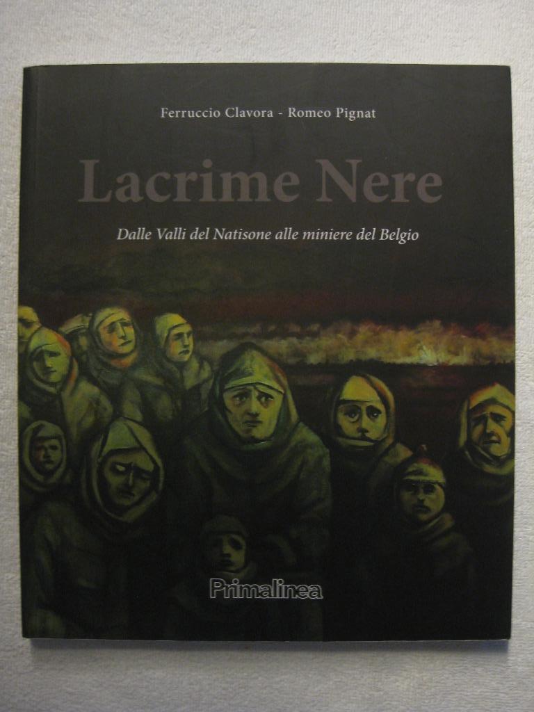 België Italië mijnen en kolenmijnen – Clavora en Pignat, Boeken, Ophalen of Verzenden, Gelezen