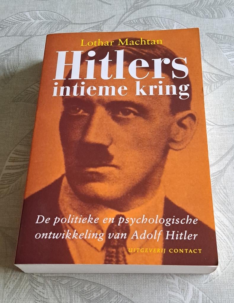 L. Machtan - Hitlers intieme kring, Verzamelen, Ophalen of Verzenden