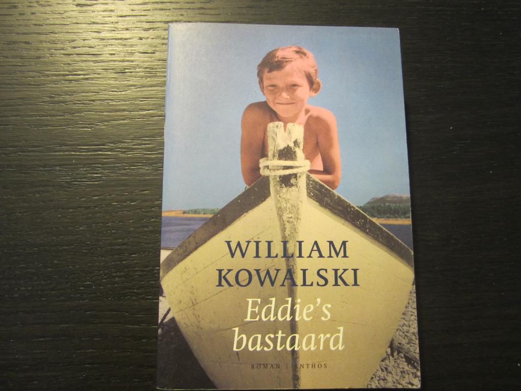 Eddie's bastaard  -William Kowalski-, Ophalen of Verzenden