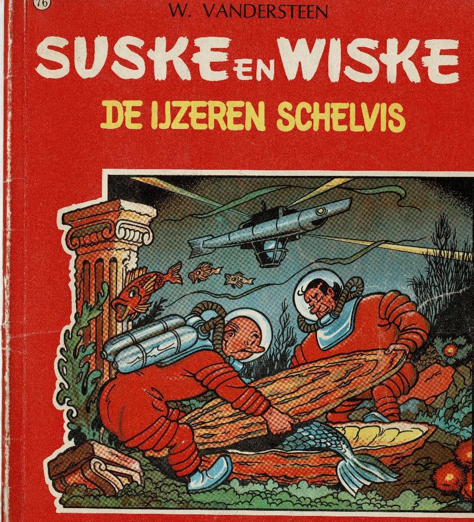 76 De IJzeren Schelvis 1967 origineel matte versie, Boeken, Stripverhalen, Eén stripboek, Ophalen of Verzenden, Gelezen
