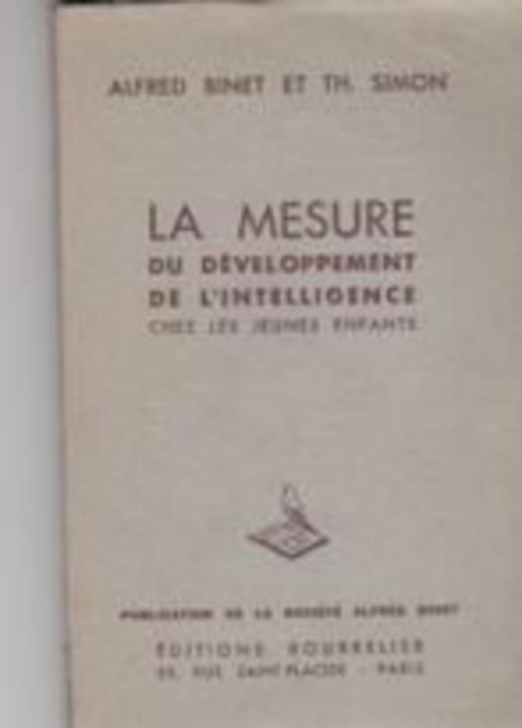 La mesure du développement de l'intelligence chez les jeunes, Enlèvement ou Envoi, Comme neuf, Psychologie du développement, Alfred Binet