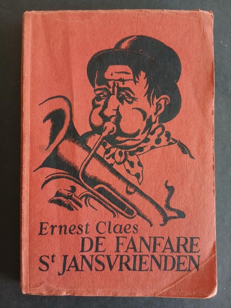 De fanfare St Jansvrienden - Ernest Claes, Boeken, Gelezen, België, Ophalen of Verzenden, Ernest Claes