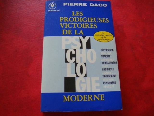 Livre: "Prodigieuses victoires de la psychologie moderne"., Verzenden, Gelezen, Pierre Daco.