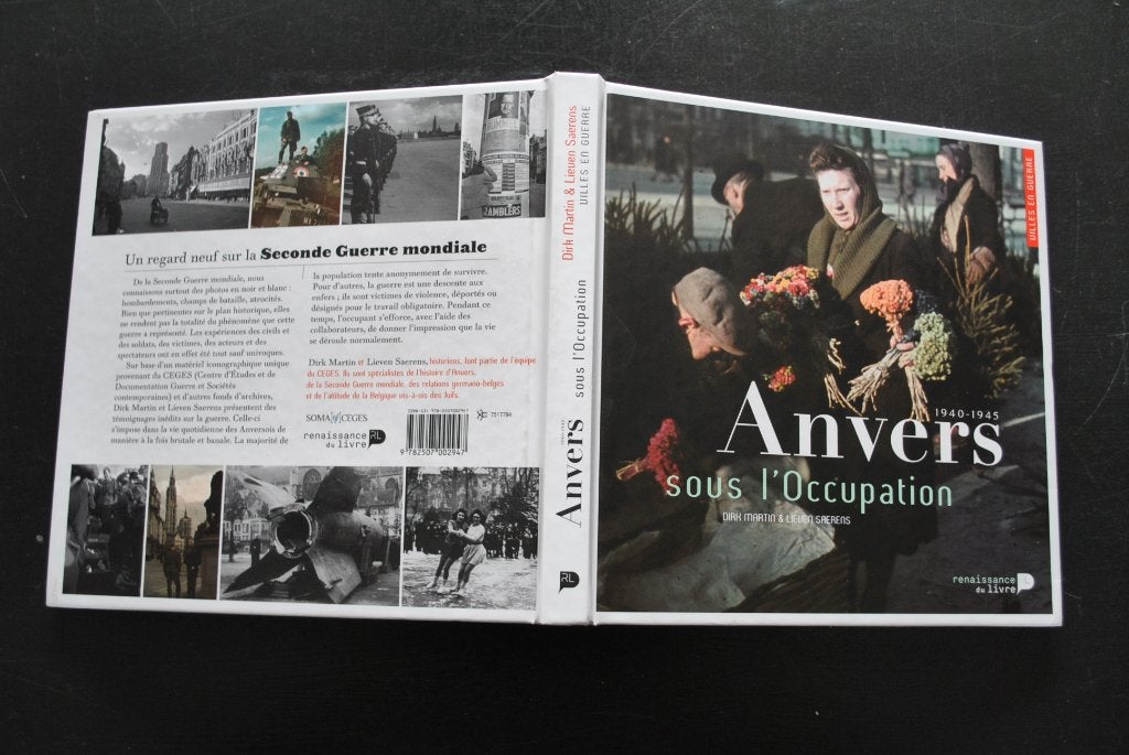 ANVERS SOUS L' OCCUPATION 1940 1945 Villes en guerre CEGES, Enlèvement ou Envoi, Deuxième Guerre mondiale, Utilisé, Autres sujets/thèmes