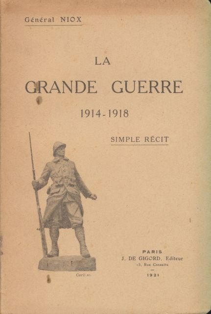 (a704) La Grande Guerre 1914-1918, 1921, Ophalen of Verzenden, Gelezen
