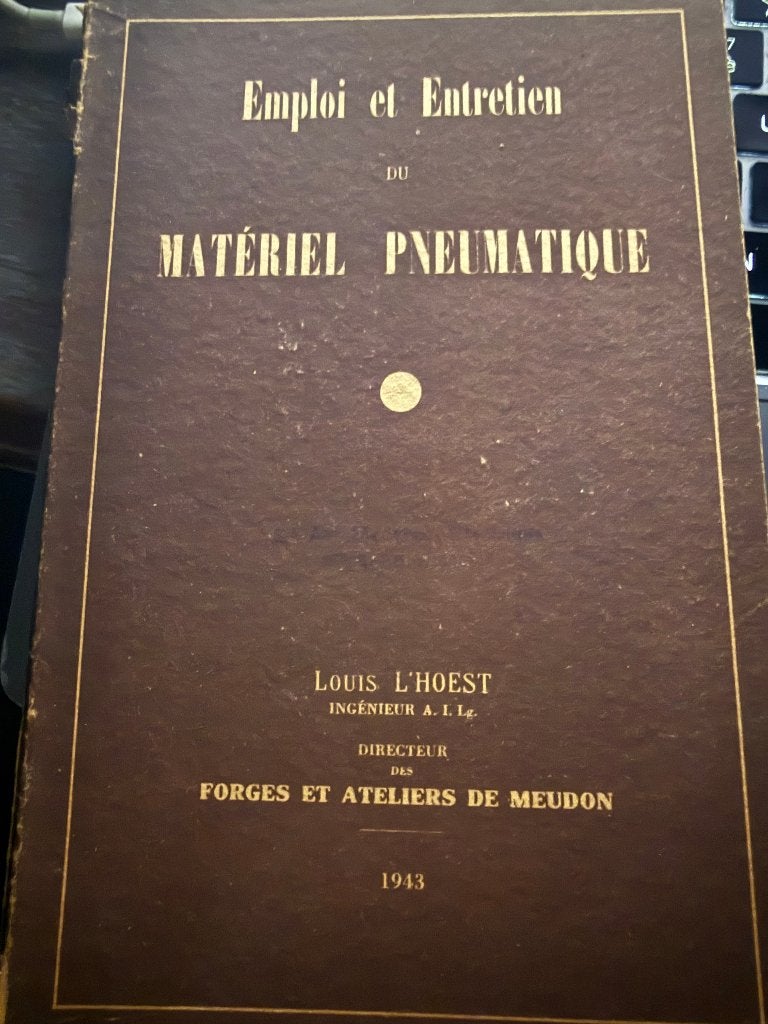 Emploi et Entretien Matériel Pneumatique, L'Hoest, 1943, Livres, Technique, Envoi, L'Hoest