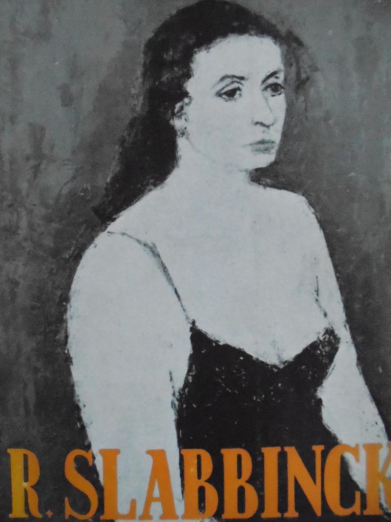 Rik Slabbinck  2  1914 - 1991   Monografie, Envoi, Neuf, Peinture et dessin