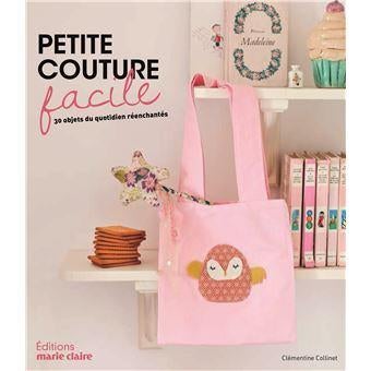 Petite couture facile 30 objets du quotidien réenchantés, Envoi, Comme neuf, Broderie ou Couture, Convient aux enfants