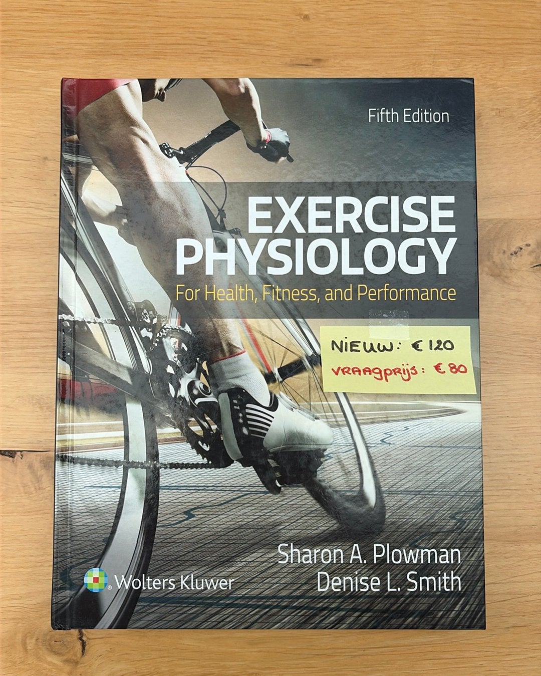 Exercise Physiology for health, fitness, and performance, Livres, Enlèvement, Comme neuf