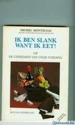 Ik ben slank want ik eet de geheimen van onze voeding 288blz, Livres, Santé, Diététique & Alimentation, Enlèvement ou Envoi, Comme neuf