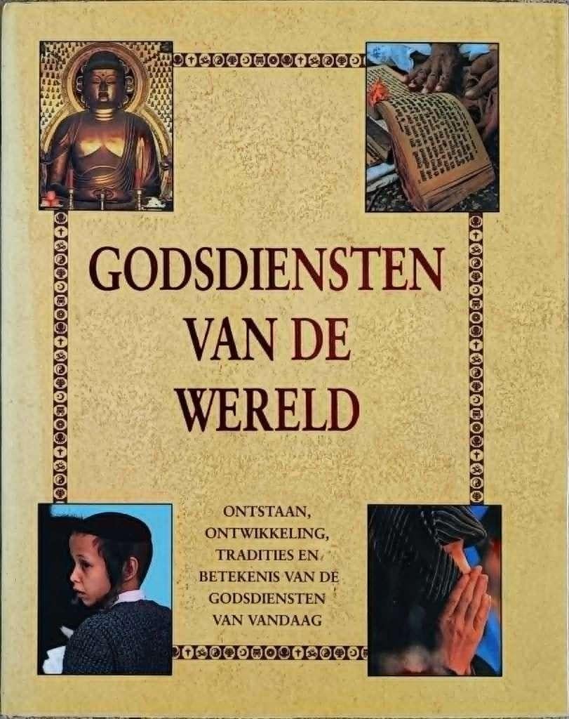 Godsdiensten van de wereld, Livres, Religion & Théologie, Enlèvement, Utilisé, Autres religions