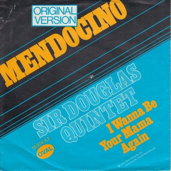 7" Sir Douglas Quintet – Mendocino, Cd's en Dvd's, Vinyl Singles, Gebruikt, 7 inch, Ophalen of Verzenden, Pop