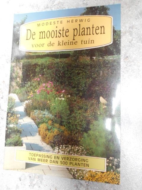 De mooiste planten voor de kleine tuin, Enlèvement ou Envoi, Comme neuf