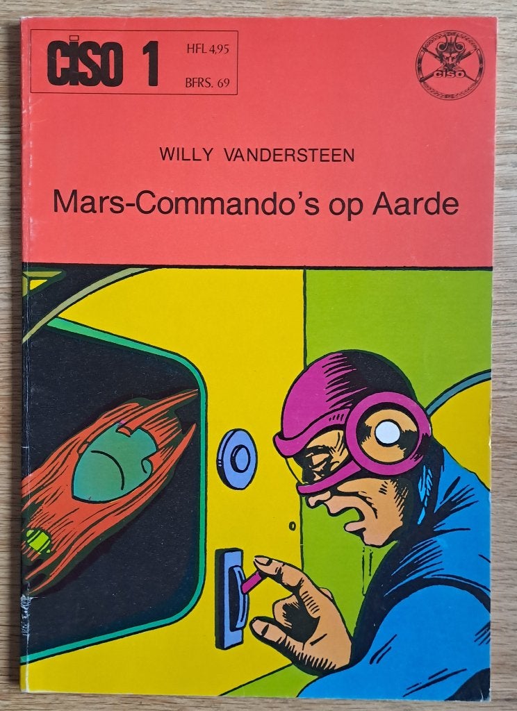 CISO 1 - Mars-Commando's op Aarde - Willy Vandersteen, Enlèvement ou Envoi, Willy Vandersteen, Une BD, Utilisé