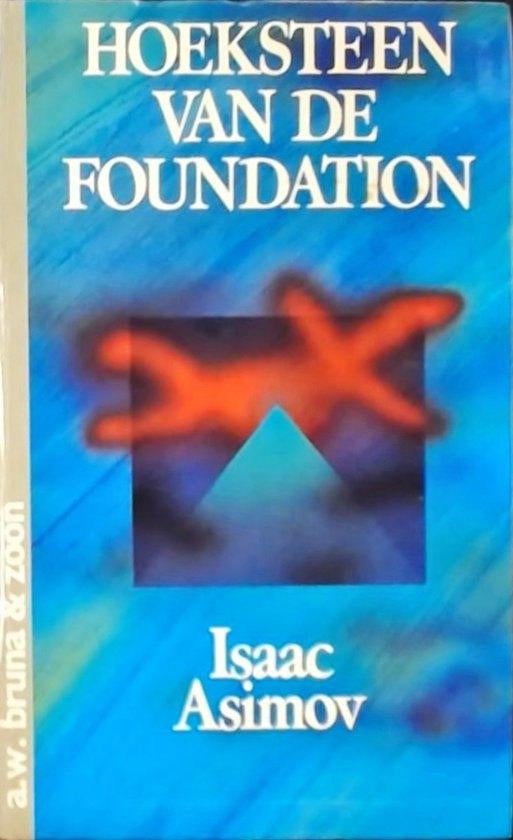 Te Koop Boek HOEKSTEEN VAN DE FOUNDATION Isaac Asimov, Boeken, Ophalen of Verzenden, Gelezen, Isaac Asimov