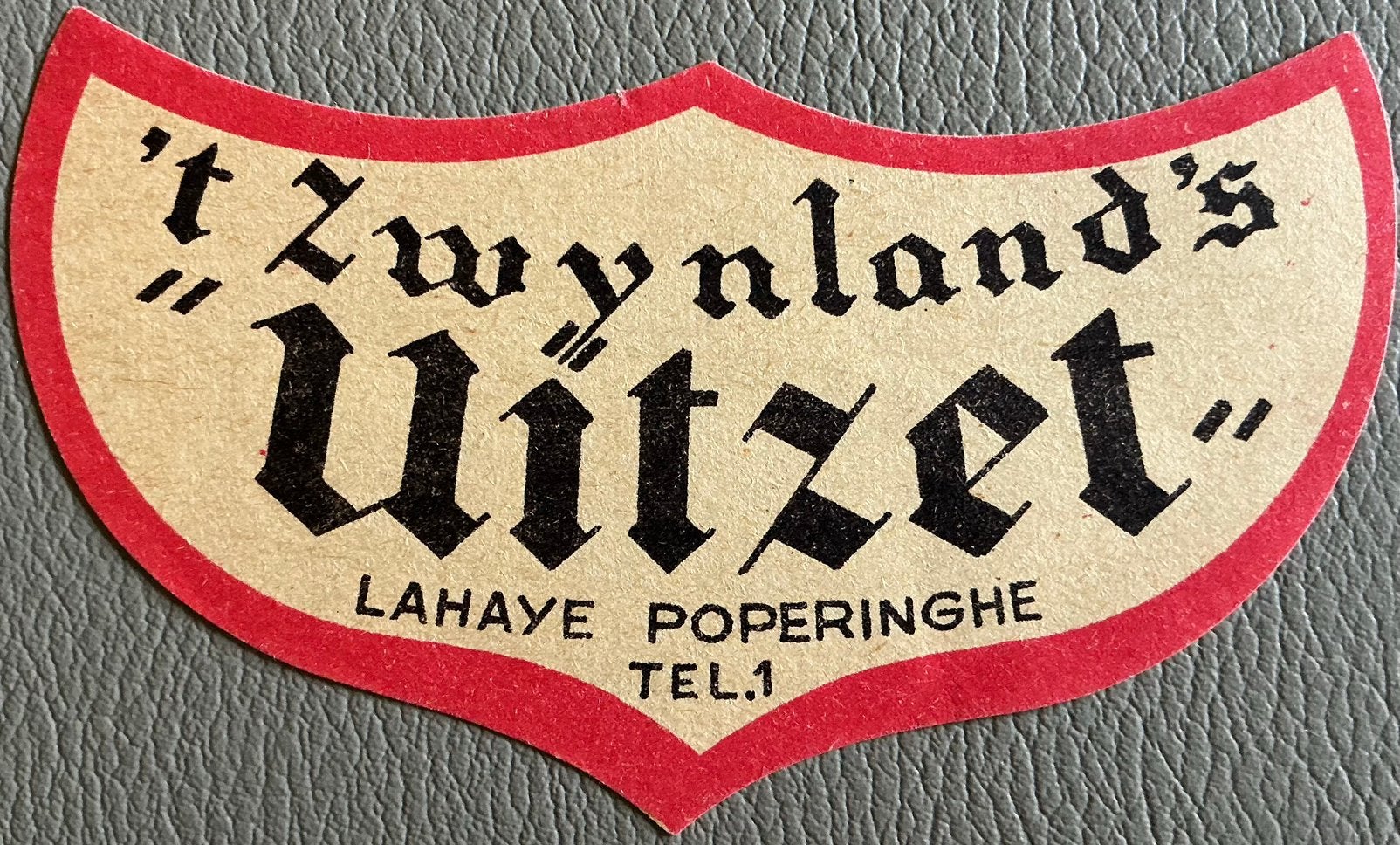 Oud ‘t ZWYNLAND’S “UITZET”/LAHAYE/POPERINGHE/bieretiket, Enlèvement ou Envoi, Comme neuf, Autres types, Autres marques