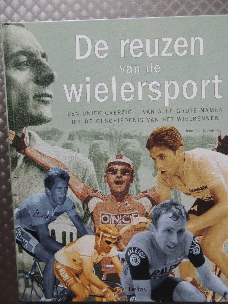 DE REUZEN VAN DE WIELERSPORT, Ophalen, Nieuw, JEAN PAUL OLIVIER, Lopen en Fietsen