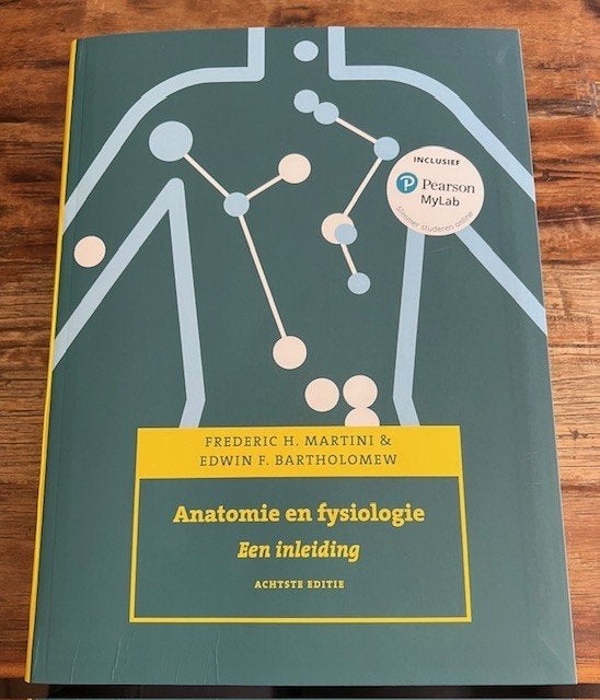 Anatomie en fysiologie – Een inleiding | 8e editie, Ophalen, Zo goed als nieuw, Hogeschool, Frederic H. Martini & Edwin F. Bartholomew