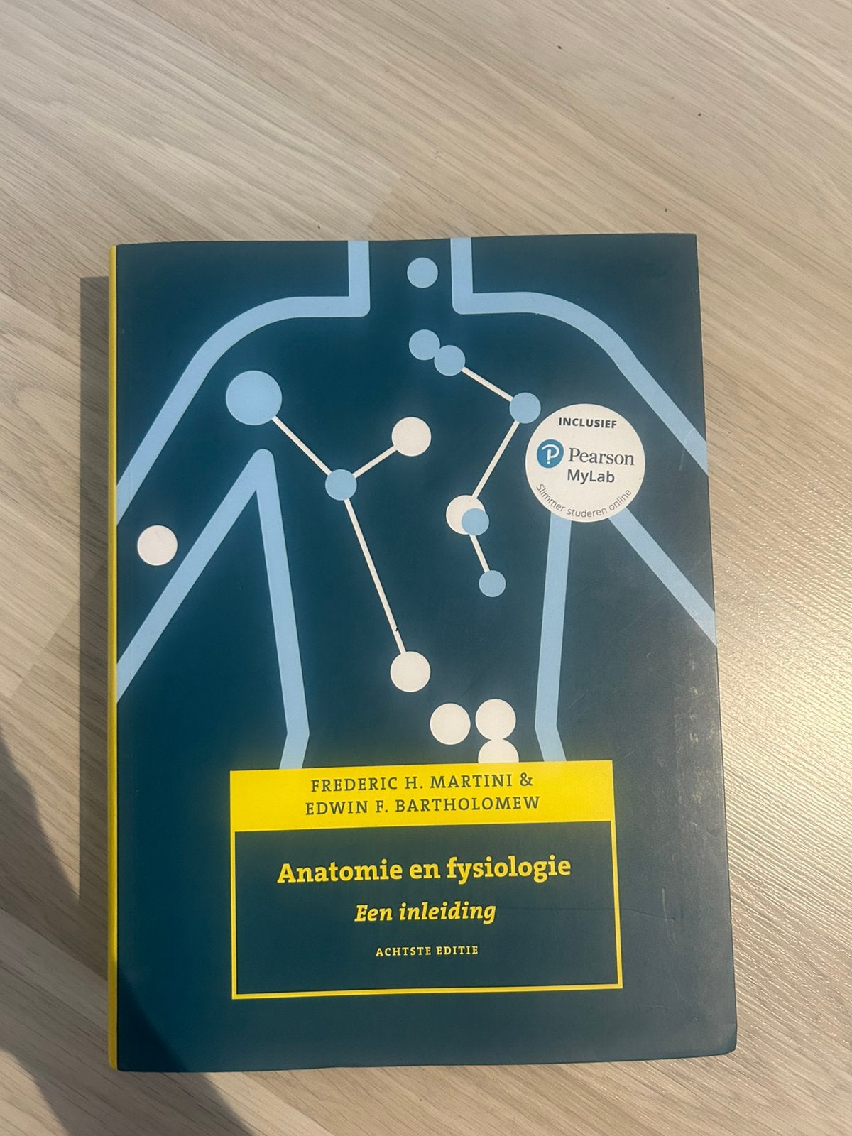 Anatomie en fysiologie, 8e editie met MyLab NL, Ophalen of Verzenden, Nederlands, Frederic H. Martini; Edwin F. Bartholomew