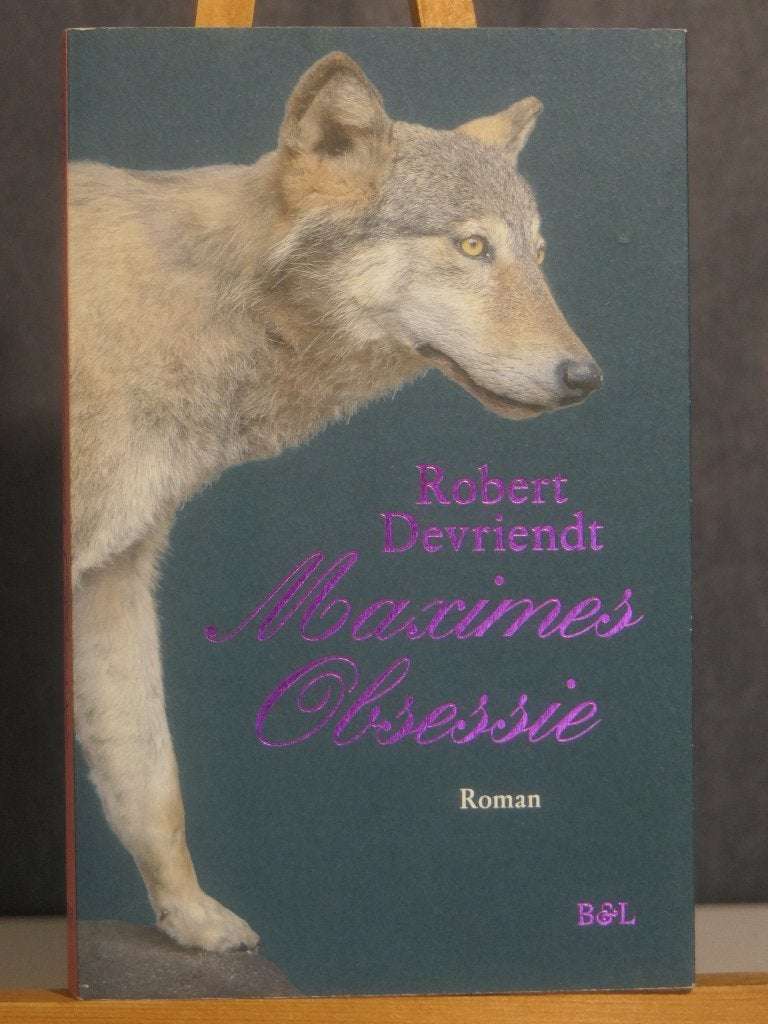 Robert Devriendt    Maximes Obsessie    roman, Robert Devriendt, Enlèvement ou Envoi, Belgique, Utilisé