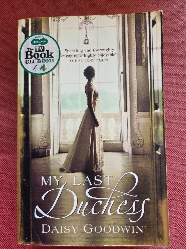 Daisy GOODWIN - ma dernière duchesse - anglais, Livres, Enlèvement ou Envoi, Utilisé, Goodwin, Fiction