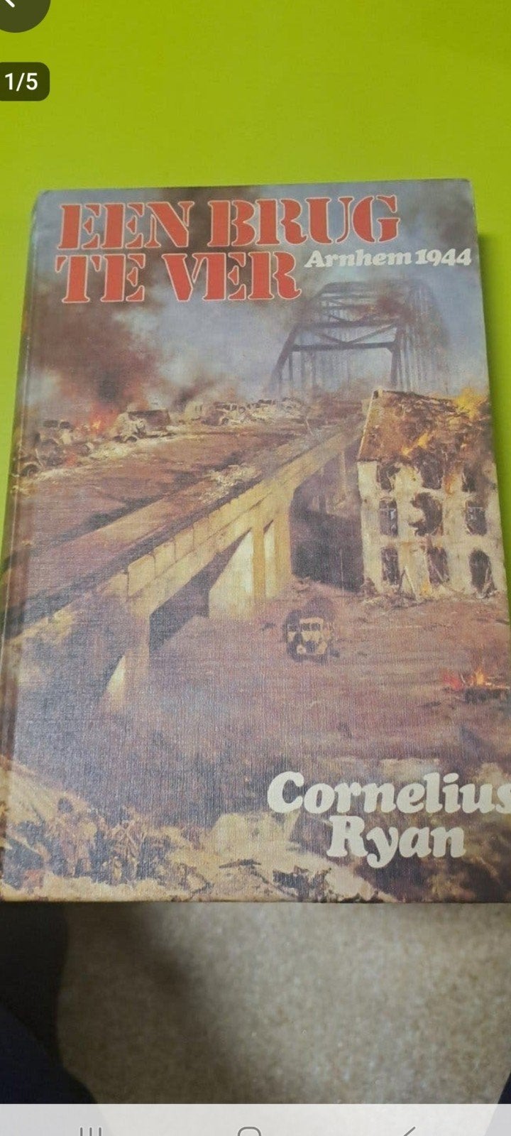 Een brug te ver (Arnhem 1944) – Cornelius Ryan –1974, Ophalen of Verzenden, 20e eeuw of later, Zo goed als nieuw