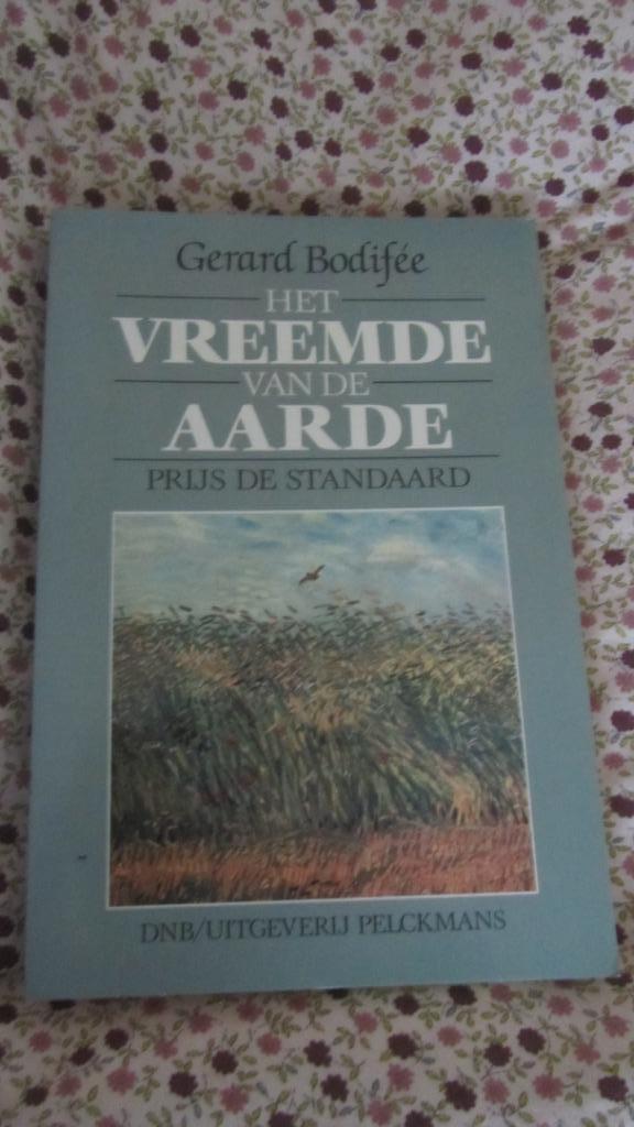 het vreemde van de aarde  Gerard Bodifée, Boeken, Ophalen of Verzenden, Nieuw