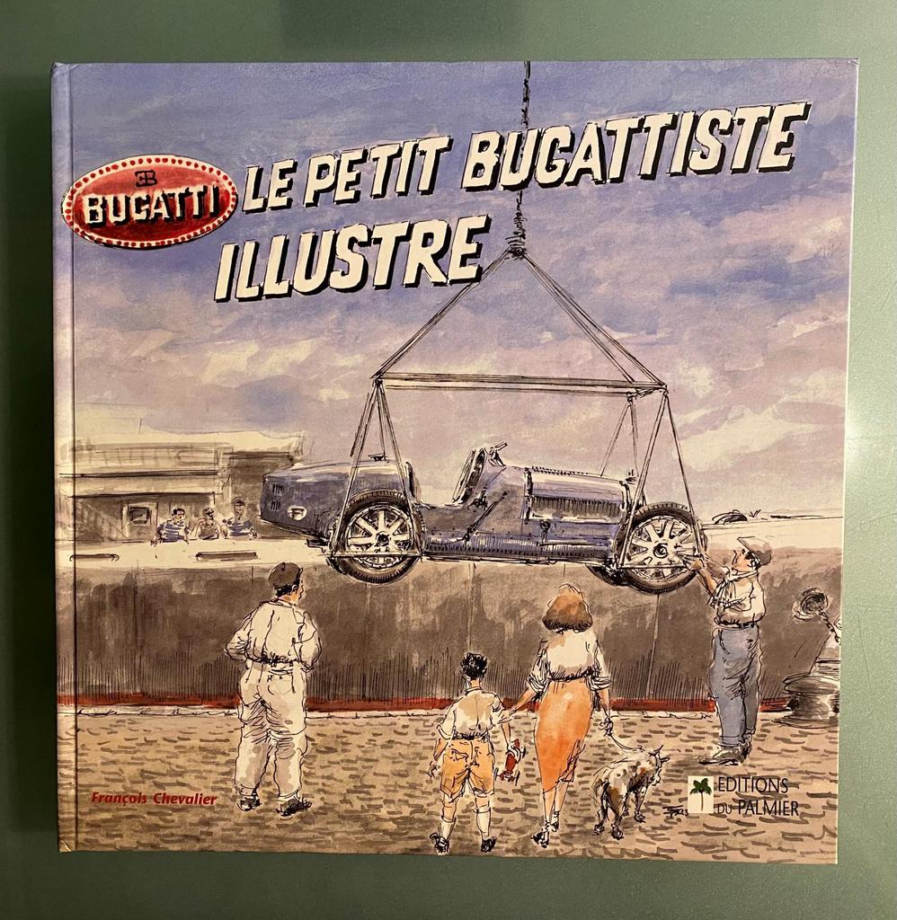 Le Petit Bugatiste Illustré, Enlèvement ou Envoi