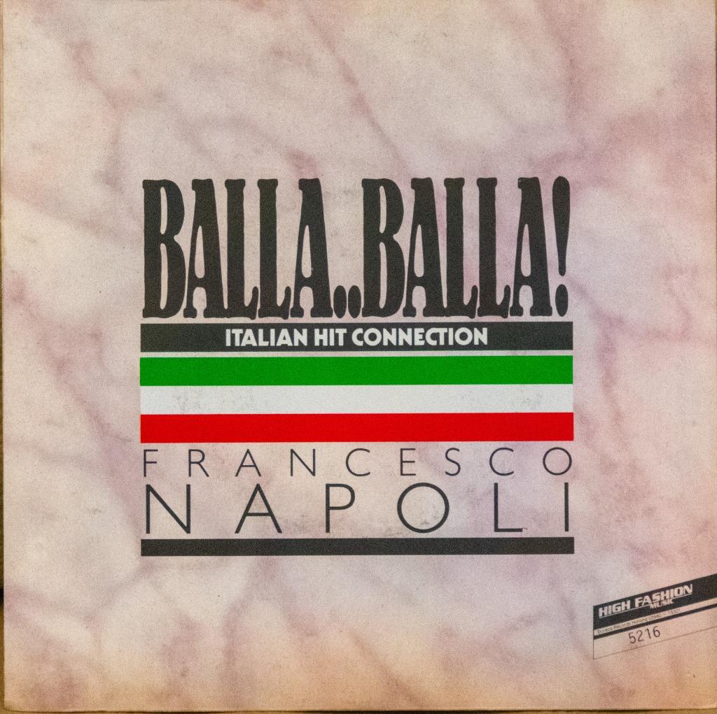 single vinyle Francesco Napoli - Balla.. Balla !, Enlèvement ou Envoi, Single, Comme neuf, Pop
