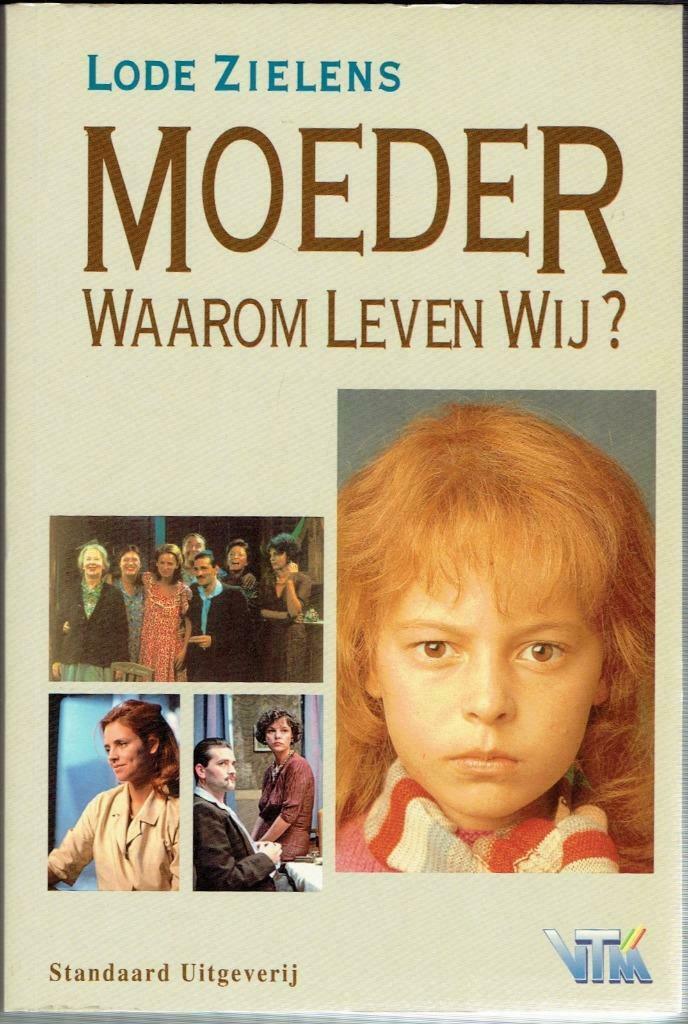 Moeder waarom leven wij?  Lode Zielens, Enlèvement ou Envoi, Utilisé, Lode Zielens