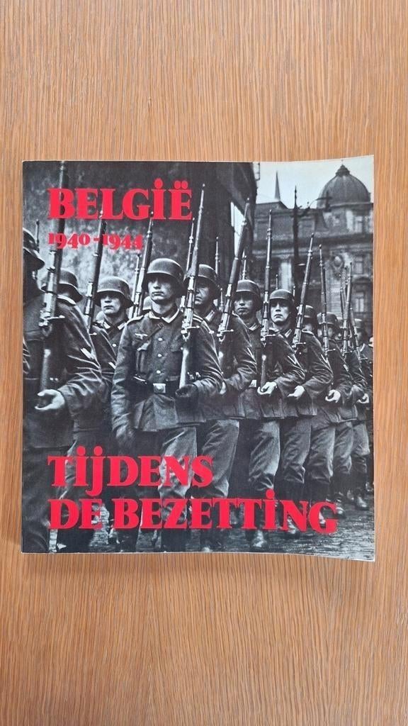 België 1940-1944 tijdens de bezetting, goede staat!, Boeken, Ophalen