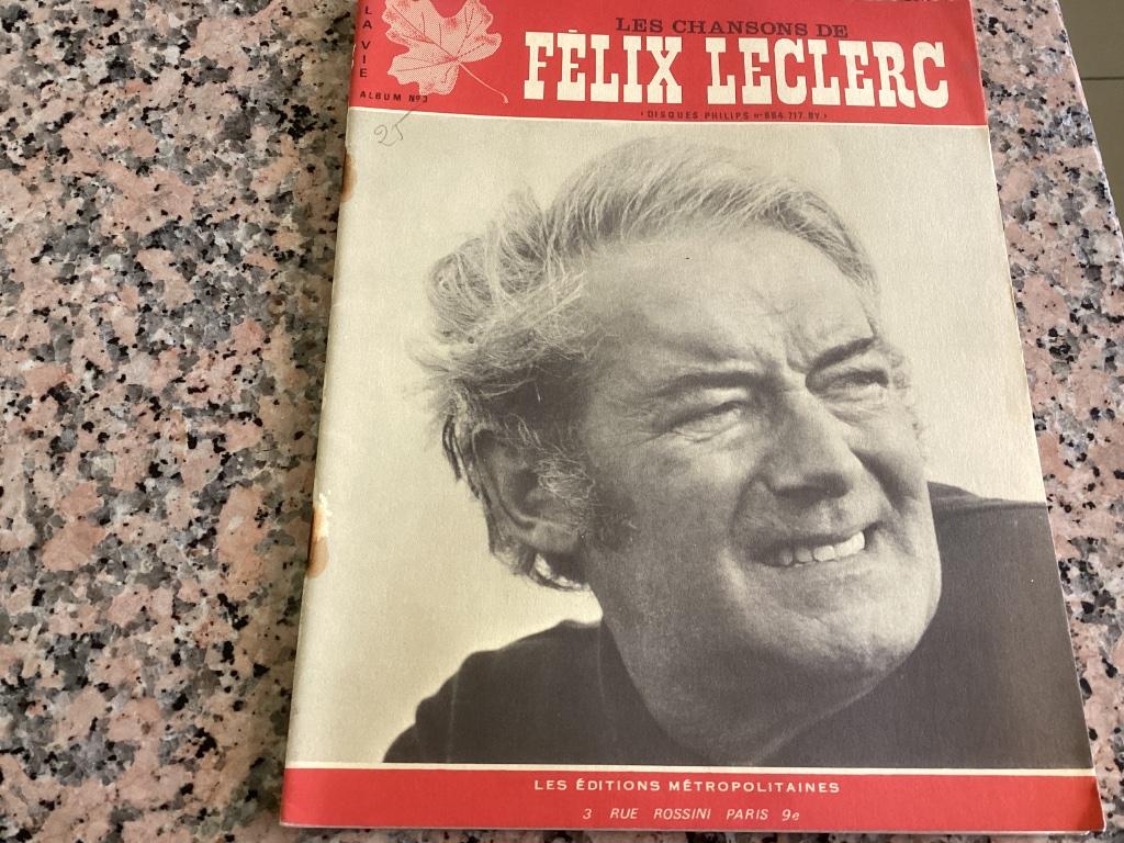 Livret Les chansons FELIX LECLERC. Les Editions Metropolitai, Livres, Musique, Enlèvement ou Envoi, Utilisé, Autres sujets/thèmes