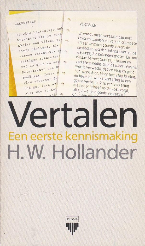 Vertalen. Een eerste kennismaking., Hoger Onderwijs, Nieuw, Ophalen of Verzenden, H.W. Hollander